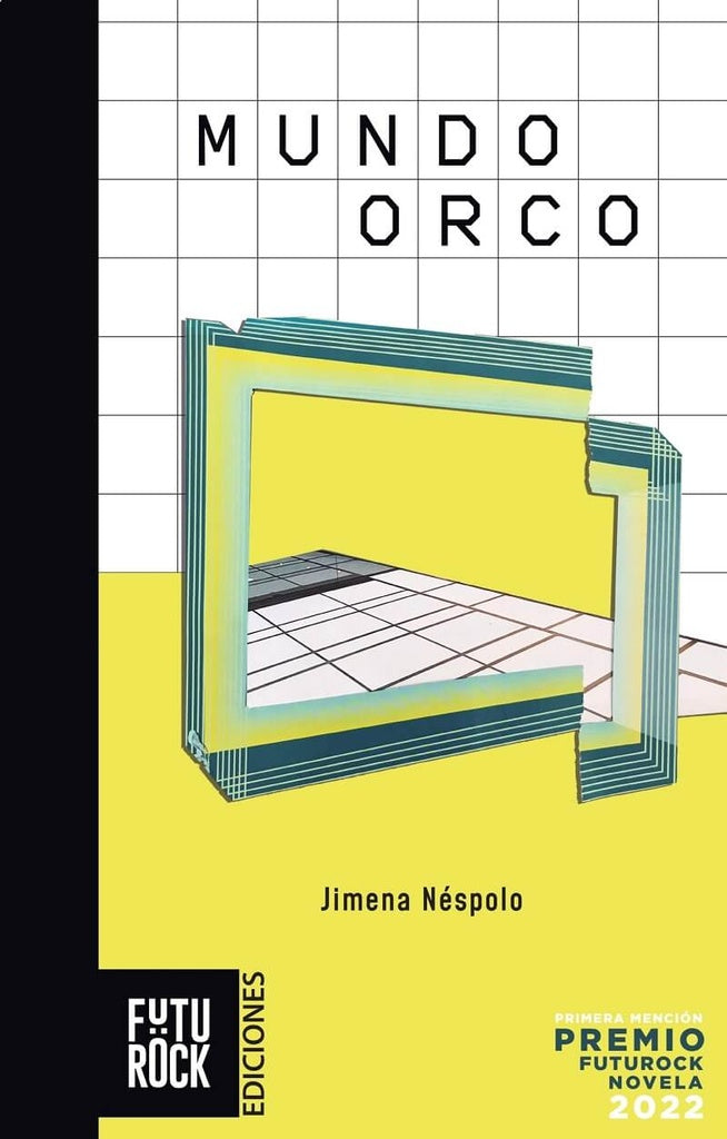 MUNDO ORCO | JIMENA NÉSPOLO