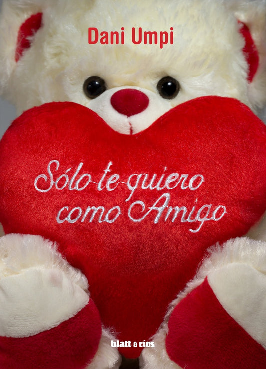 SOLO TE QUIERO COMO AMIGO | Dani Umpi