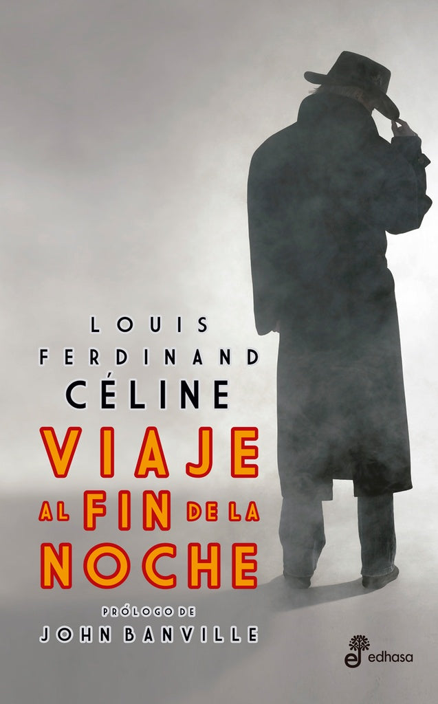Viaje al fin de la noche | Louis-Ferdinand Céline
