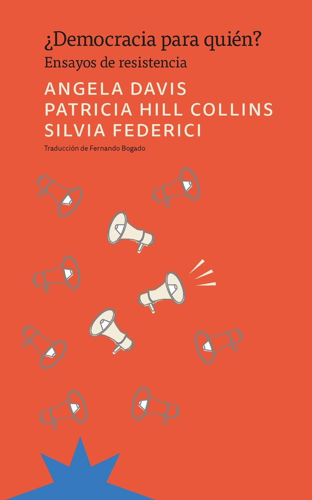 ¿Democracia para quién? | Angela Davis / Patricia Hill Collins / Silvia Fede