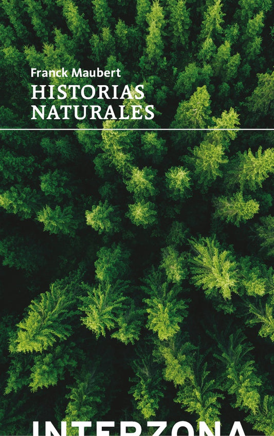 Historias naturales | Franck  Maubert