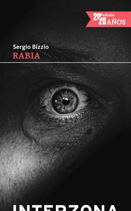 Rabia | SERGIO BIZZIO & DABIEL GUEBEL