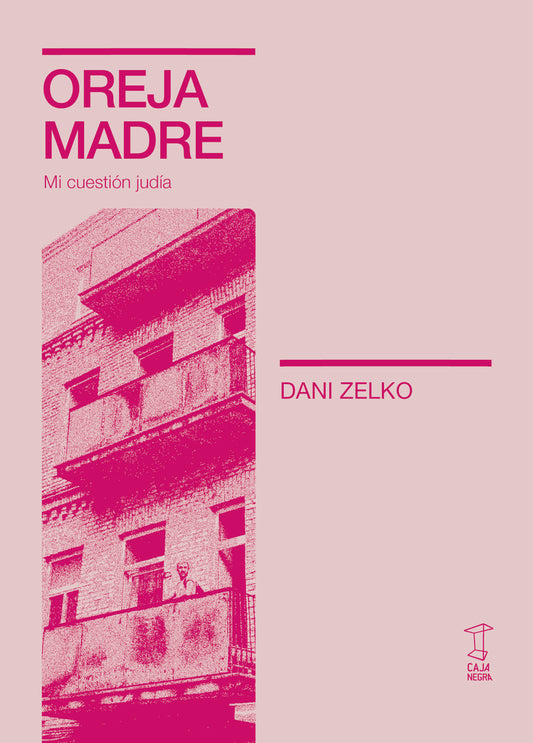 OREJA MADRE | DANI ZELKO