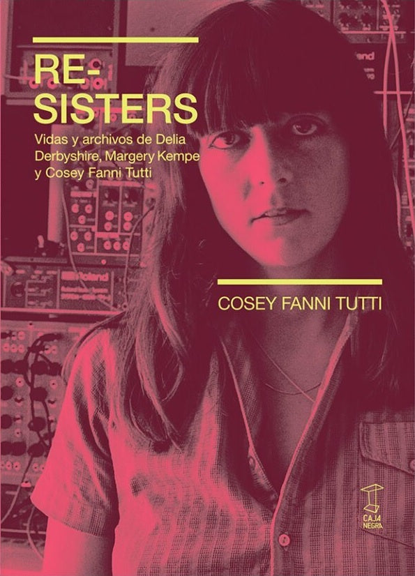 RE-SISTERS | COSEY FANNI TUTTI