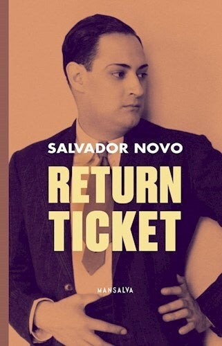 RETURN TICKET | Salvador Novo