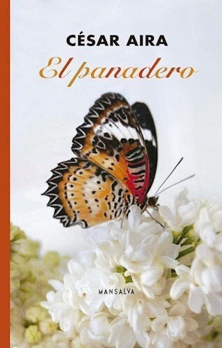 El panadero | CÉSAR AIRA
