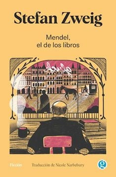 Mendel el de los libros | STEFAN ZWEIG