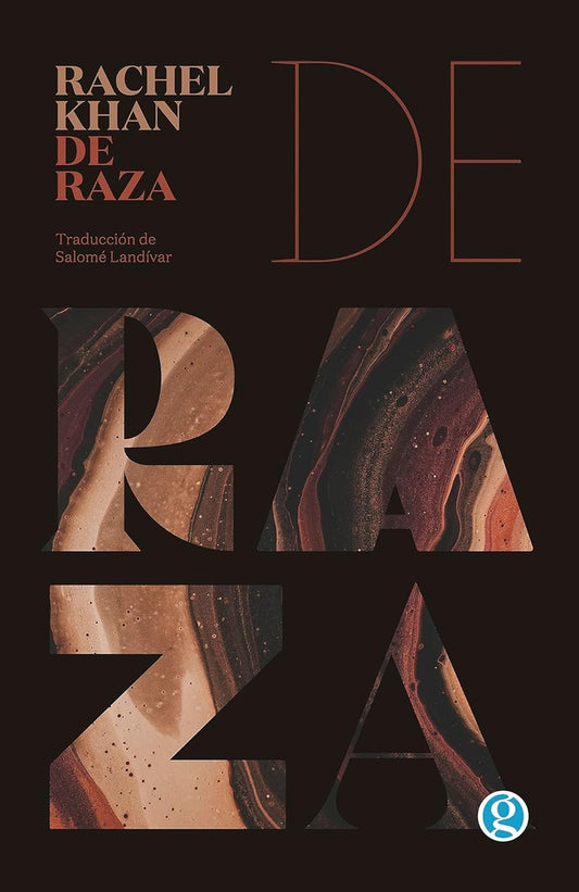 De raza | Rachel Khan