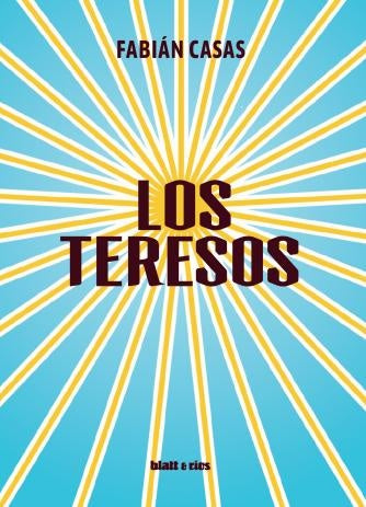 Los Teresos | Fabian Casas
