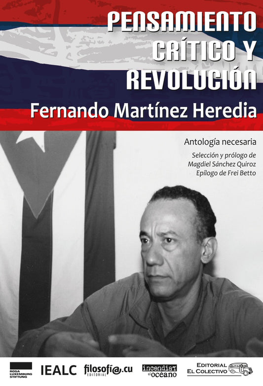 Pensamiento crítico y revolución | Fernando Martínez