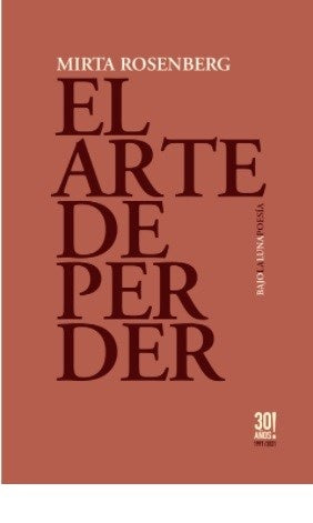 El arte de perder | Mirta Rosenberg