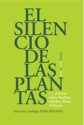 El silencio de las plantas | Varios autores