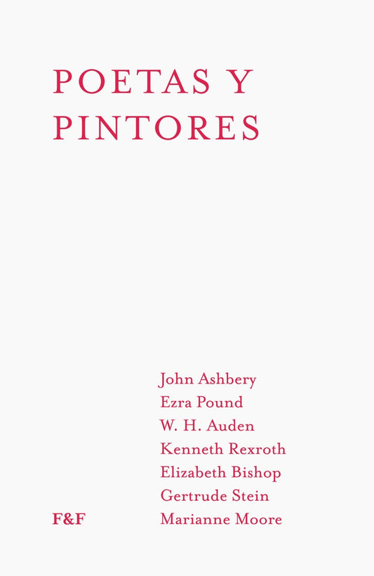 Poetas y Pintores | Ezra Pound  W.H. Auden  Kenneth Rexroth  Elizabeth