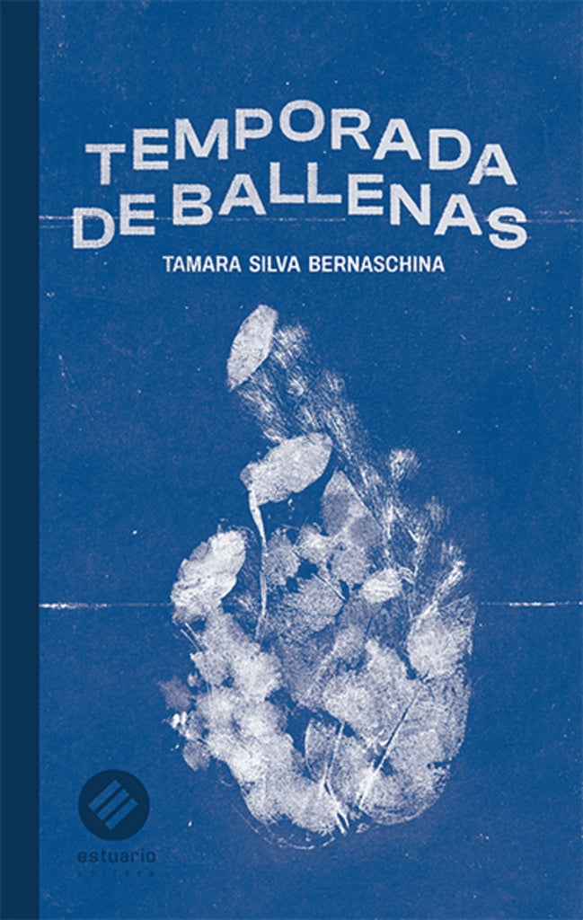 Temporada de Ballenas | Tamara Silva Bernaschina