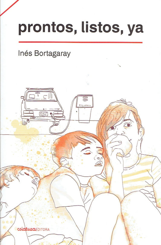 Pronto, listos, ya | Inés bortagaray