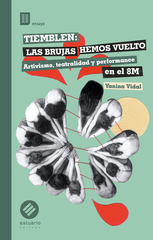 Tiemblen: Las brujas hemos vuelto | Yanina Vidal