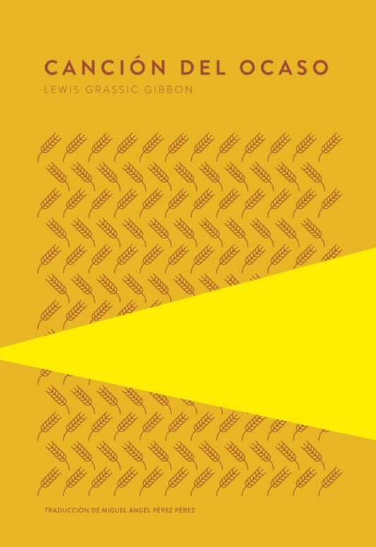 CANCION DEL OCASO (2øED) | LEWIS GRASSIC GIBBON