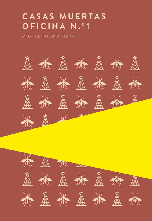 CASAS MUERTAS - OFICINA Nø1 | MIGUEL OTERO SILVA