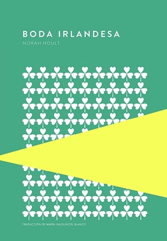 BODA IRLANDESA | NORAH HOULT