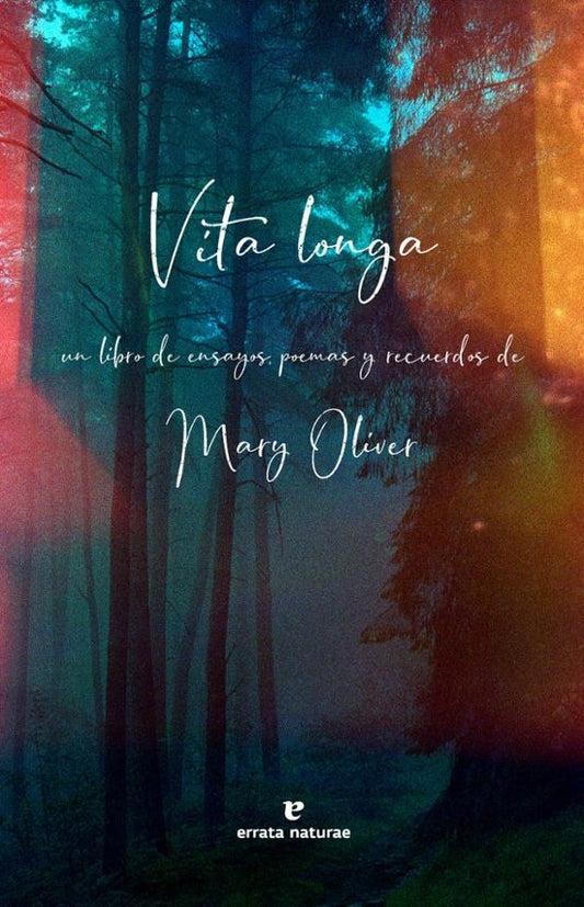 Vita longa | Mary Oliver