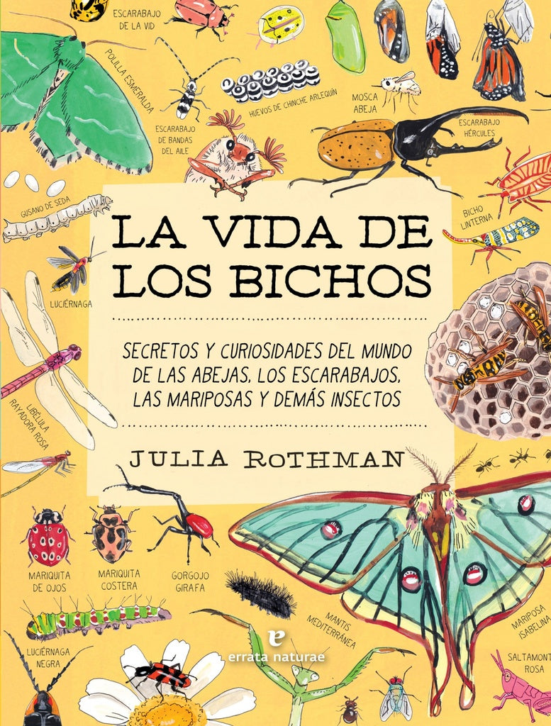 La vida de los bichos | JULIA ROTHMAN