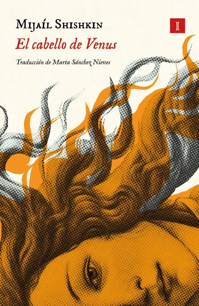 Cabello de Venus, El | Mijaíl Shishkin