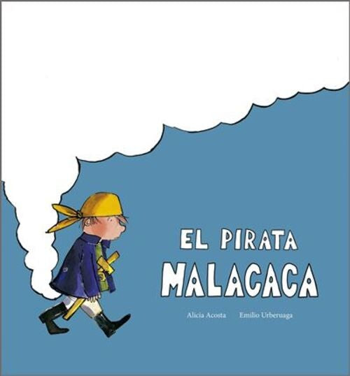 PIRATA MALACACA, EL