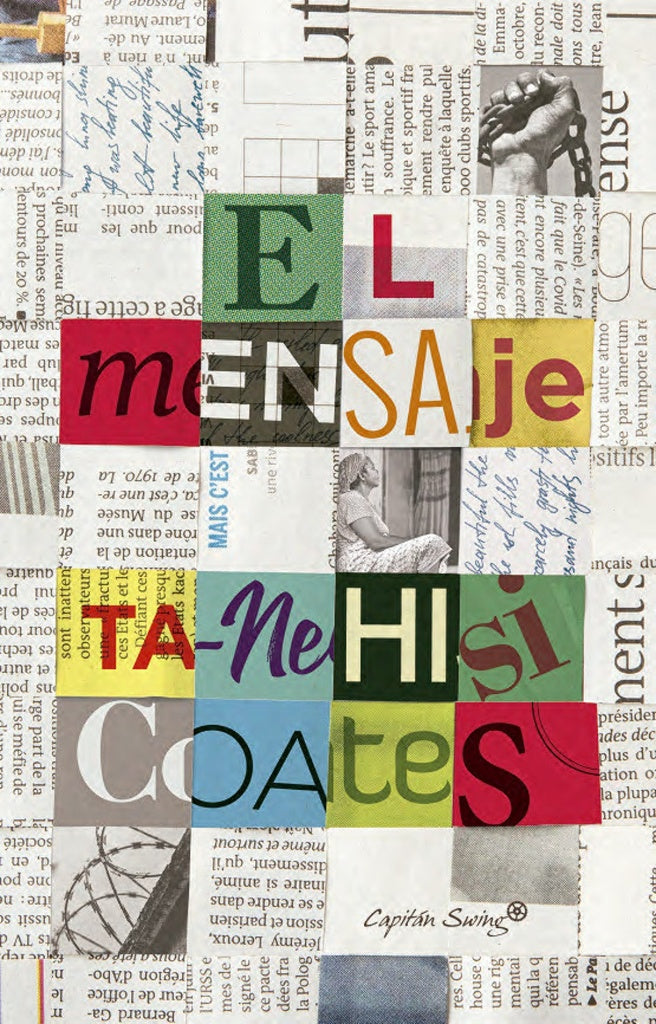 El mensaje | TA-NEHISI COATES