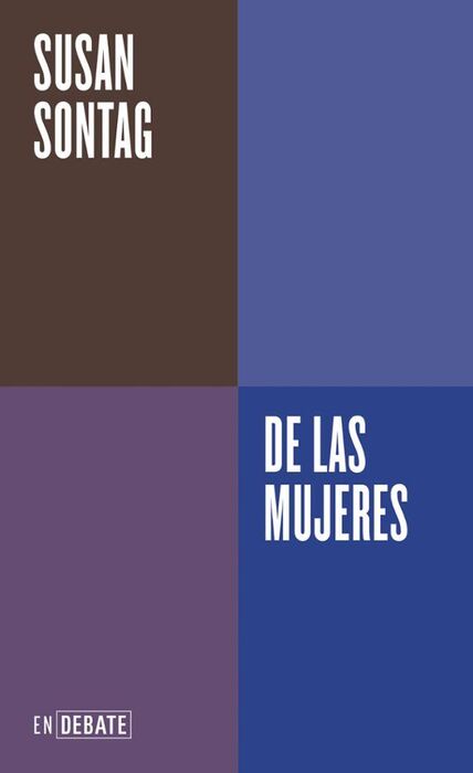 DE LAS MUJERES (ENDEBATE) | Susan Sontag