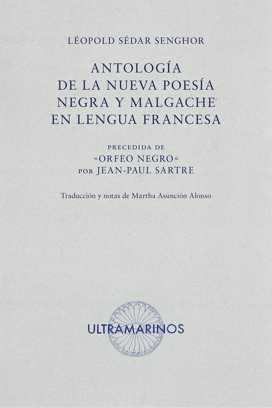 Antología de la nueva poesía negra y malgache en lengua francesa | VV AA