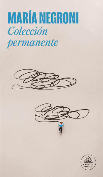 COLECCION PERMANENTE | María Negroni