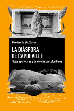 La diáspora de Capdeville | Benjamín Ballester