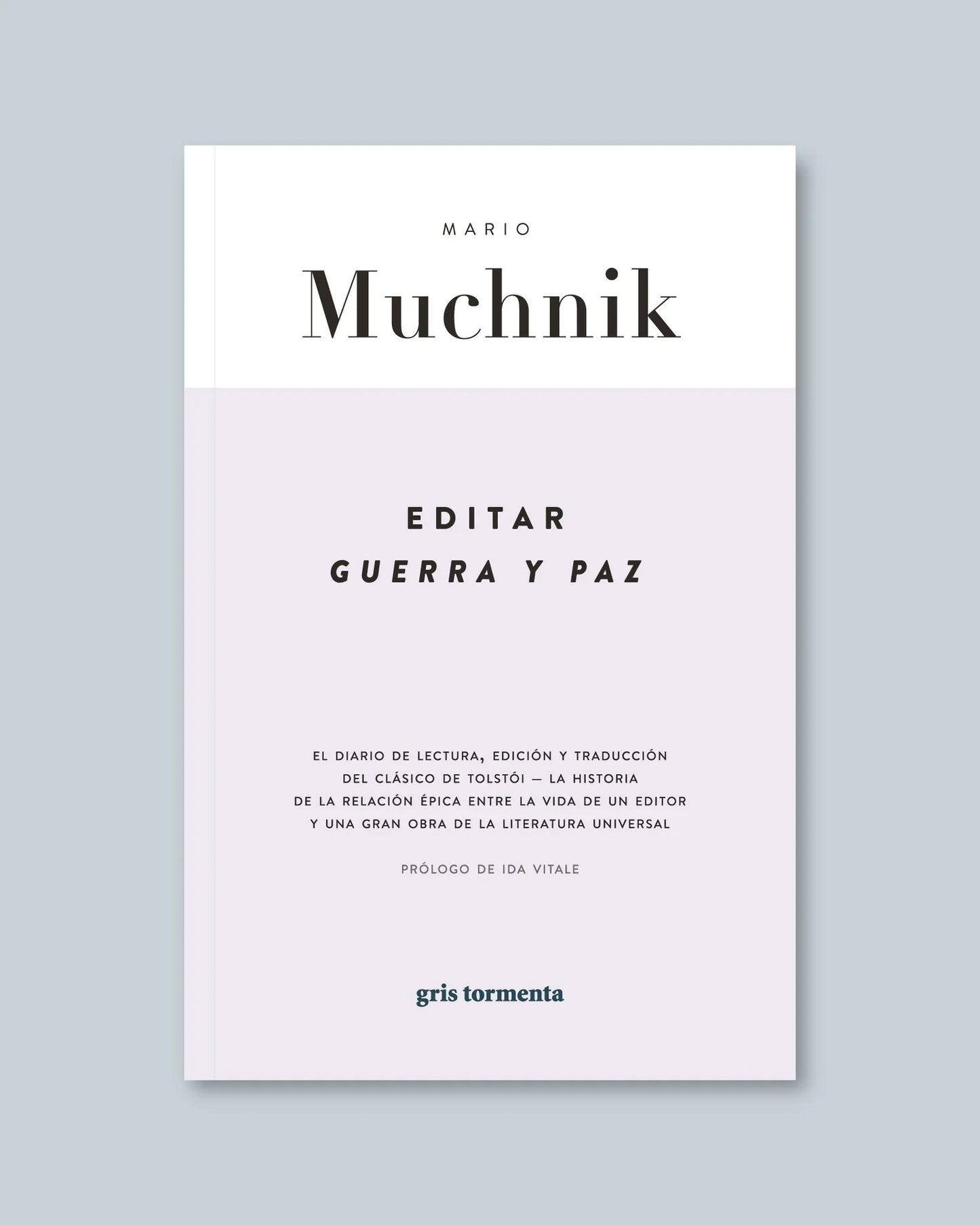 Editar Guerra y Paz (2da edición)