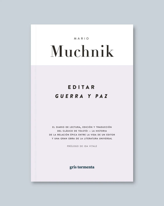 Editar Guerra y Paz (2da edición)