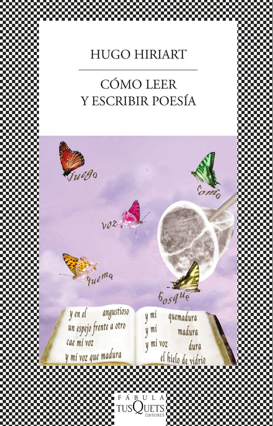 Cómo leer y escribir poesía | Hugo Hiriart